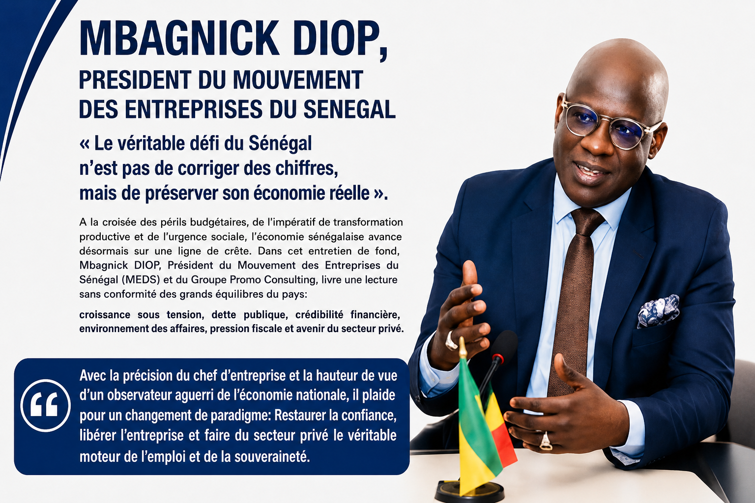 MBAGNICK DIOP : « LE VÉRITABLE DÉFI DU SÉNÉGAL N’EST PAS DE CORRIGER DES CHIFFRES, MAIS DE PRÉSERVER SON ÉCONOMIE RÉELLE »